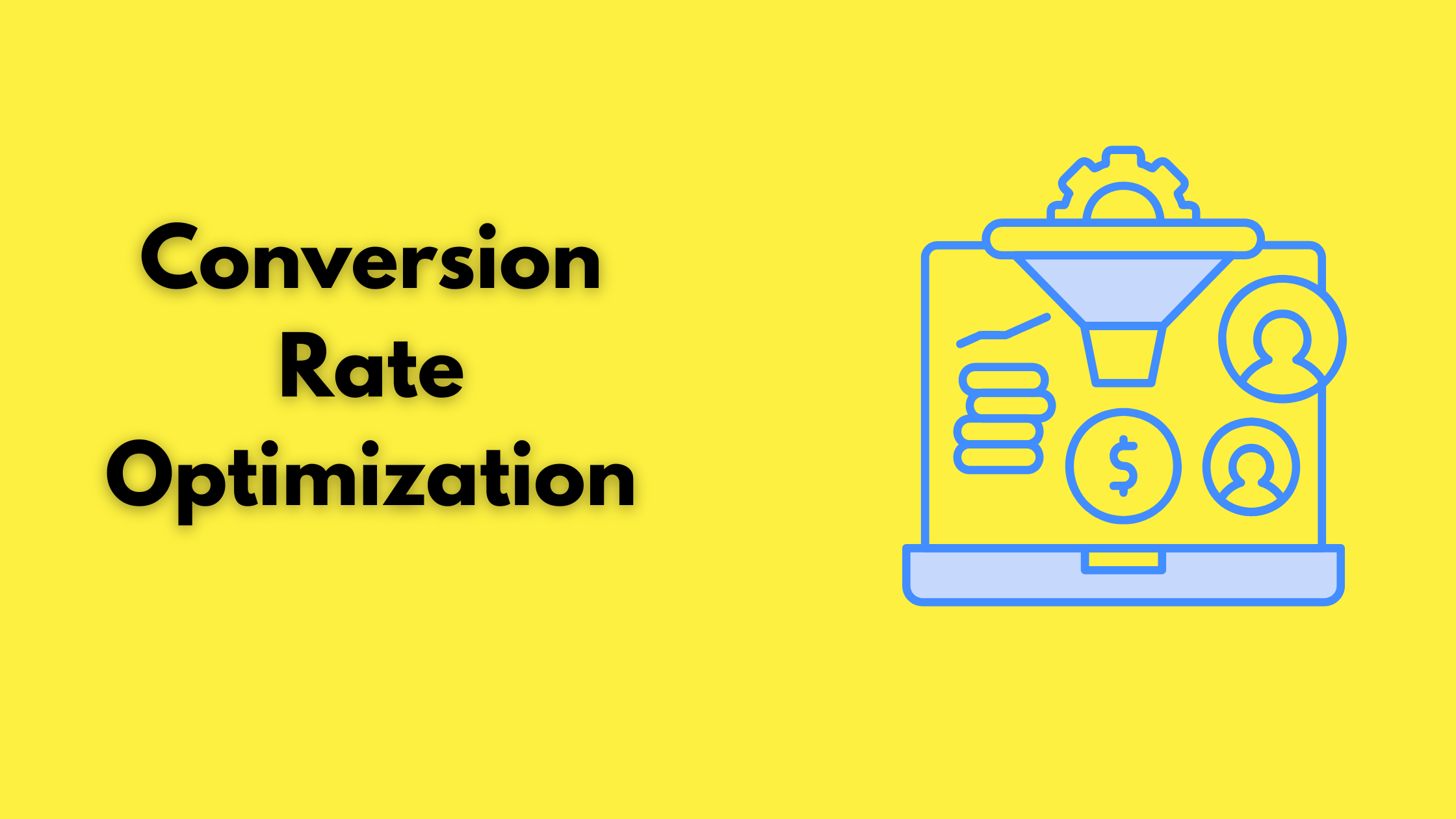 Conversion Rate Optimization (CRO) Tactics for Better Results