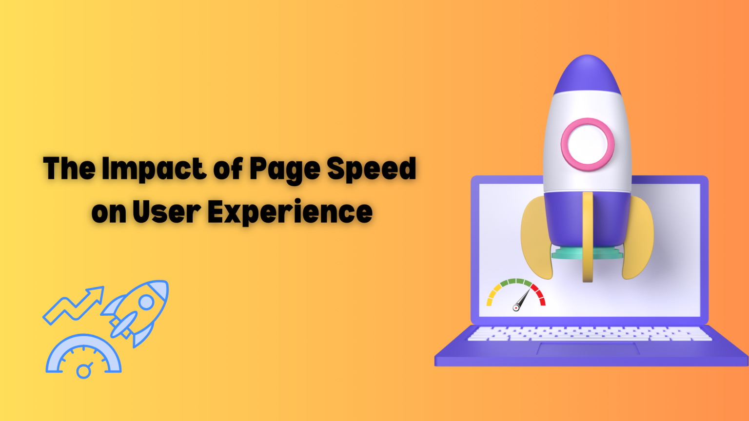 The Impact of Page Speed on User Experience - Lumia360 - Road To Success
