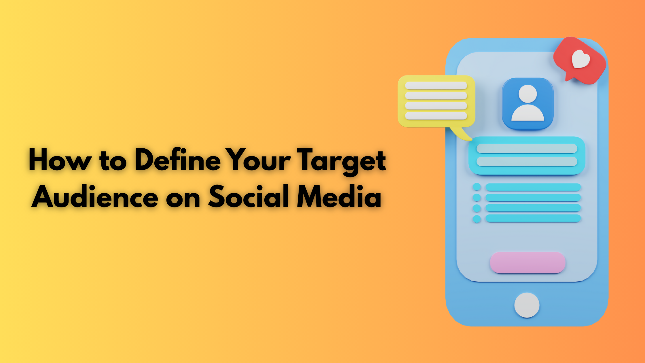How to Define your Target Audience on Social Media