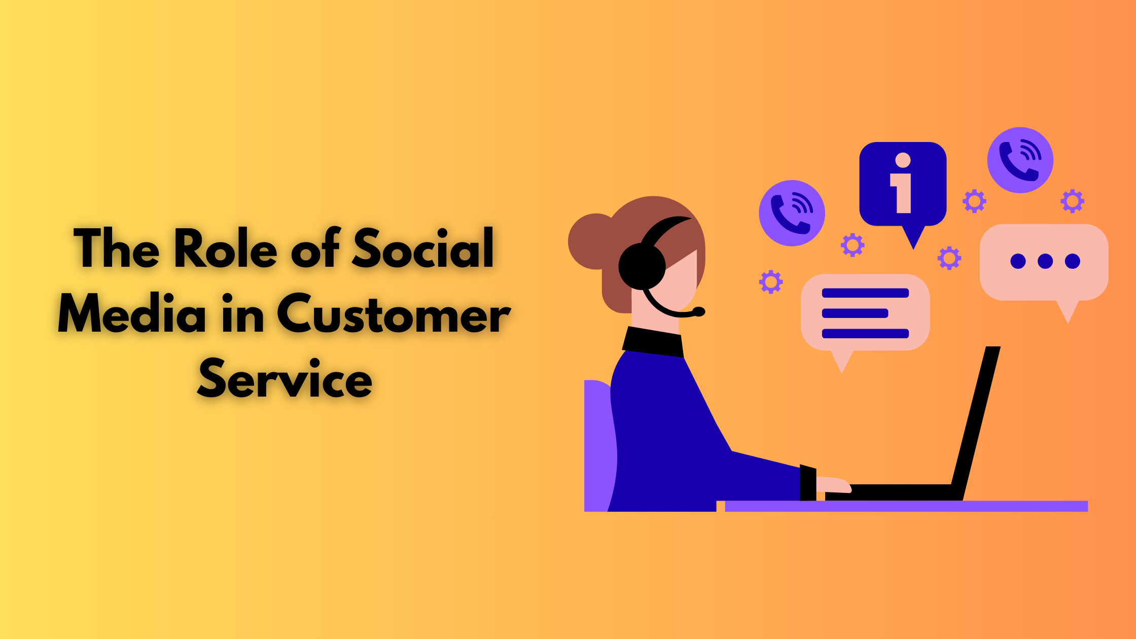 The Role of Social Media in Customer Service