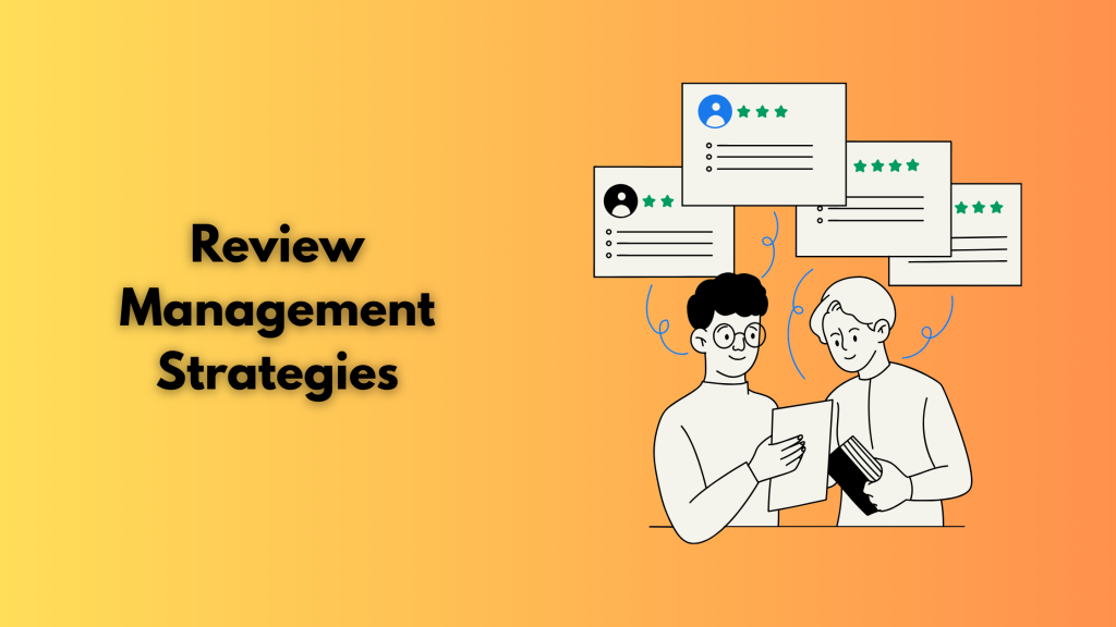 Review Management Strategies